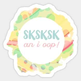 An I Oop Vintage Retro Beachy Vibes Pastel SKSKSK Gifts for Girls Teens Sticker